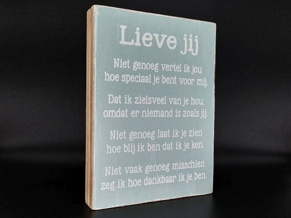 tekstblok Lieve jij *2652