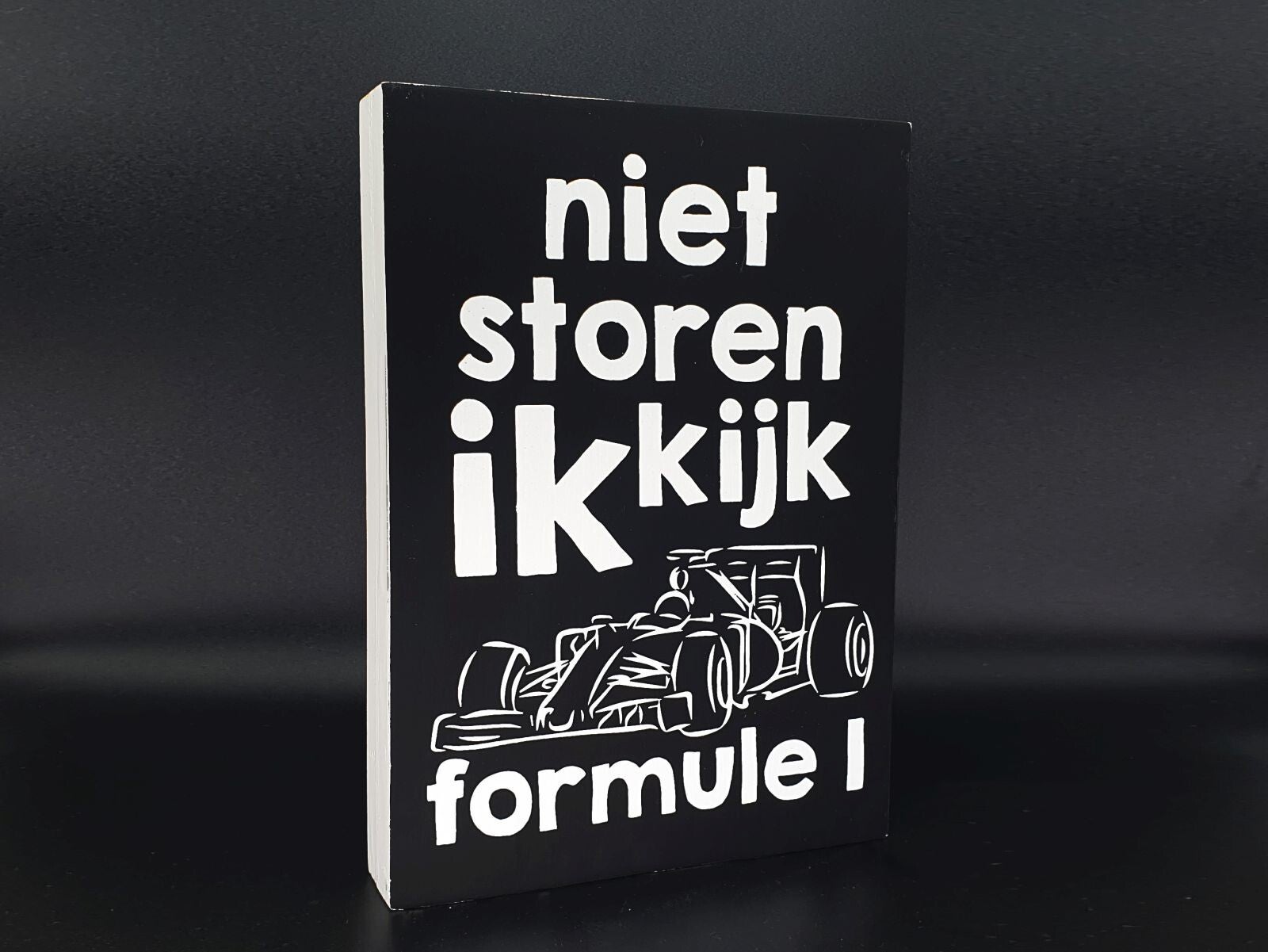 tekstblok niet storen ik kijk formule 1 *2672