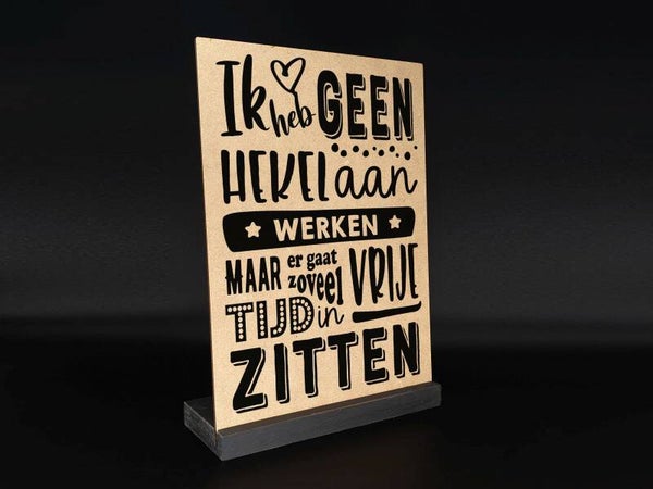Tekst bord in standaard  werken vrije tijd *3030