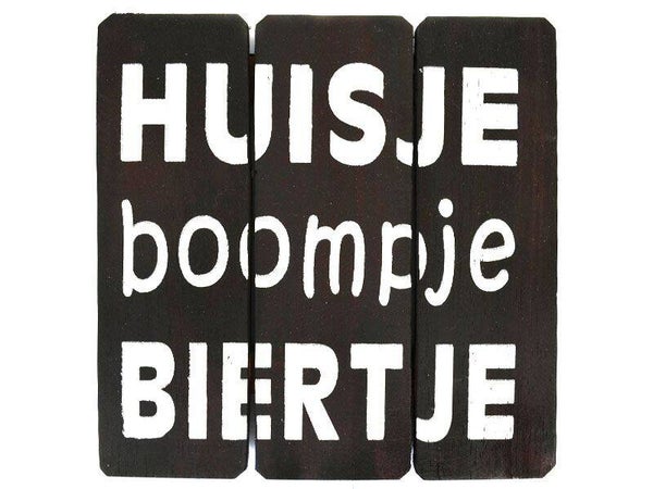 tekstbord huisje boompje biertje *3083