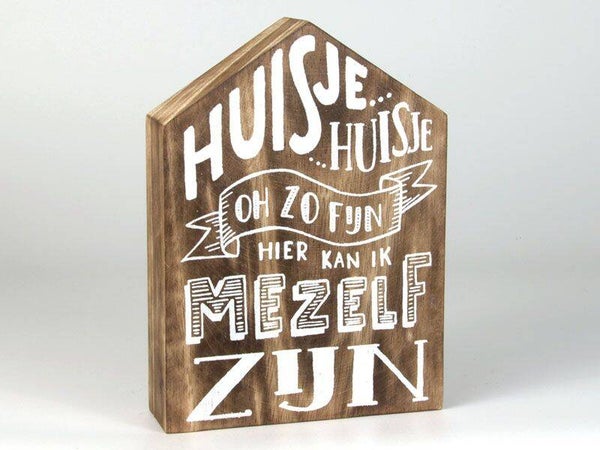 tekstblok huisje huisje o zo fijn *7228