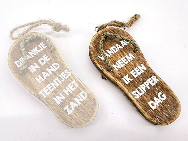 slippertje hangend  vandaag neem ik een slipper dag *8022