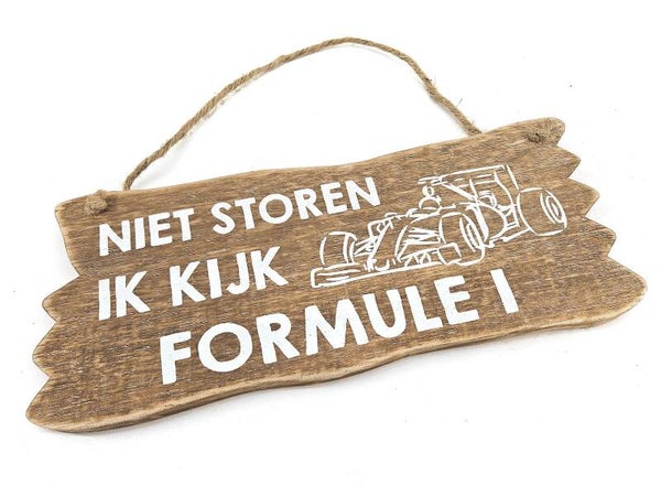 bordje hangend niet storen ik kijk formule 1 *8108