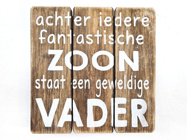 Tekstbord fantastische zoon, geweldige vader *8133