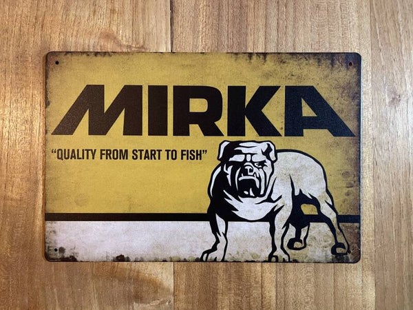 MIRKA, Quality from start to fish metalen reclamebord / wandbord (Old Look)
