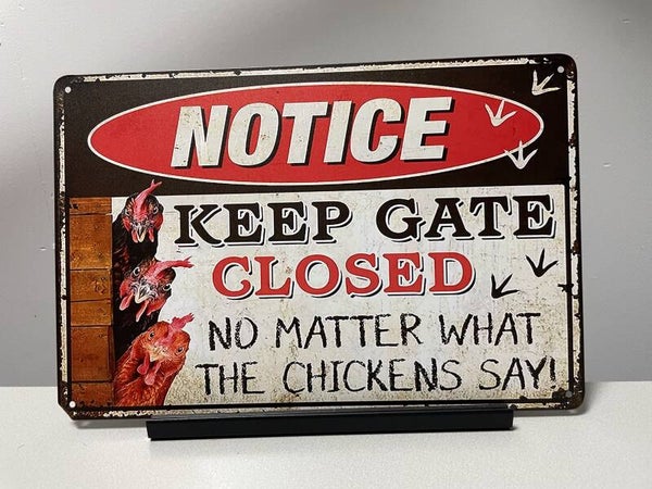 The Chickens Say! , metalen tekstbord (Old Look)