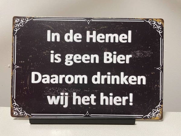 In de hemel is geen bier ,tekstbord  (Old Look)