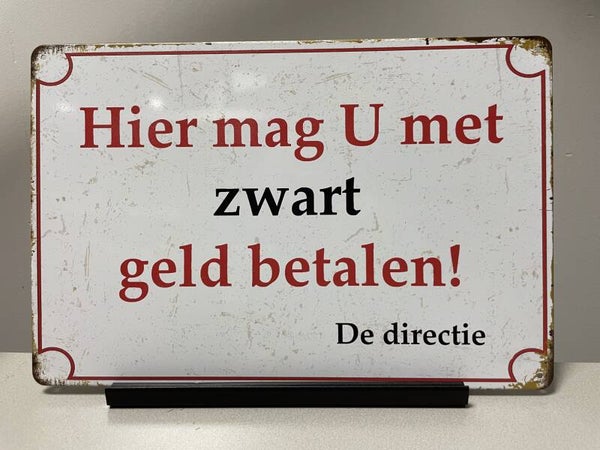 Zwart geld betalen ,tekstbord  (Old Look)