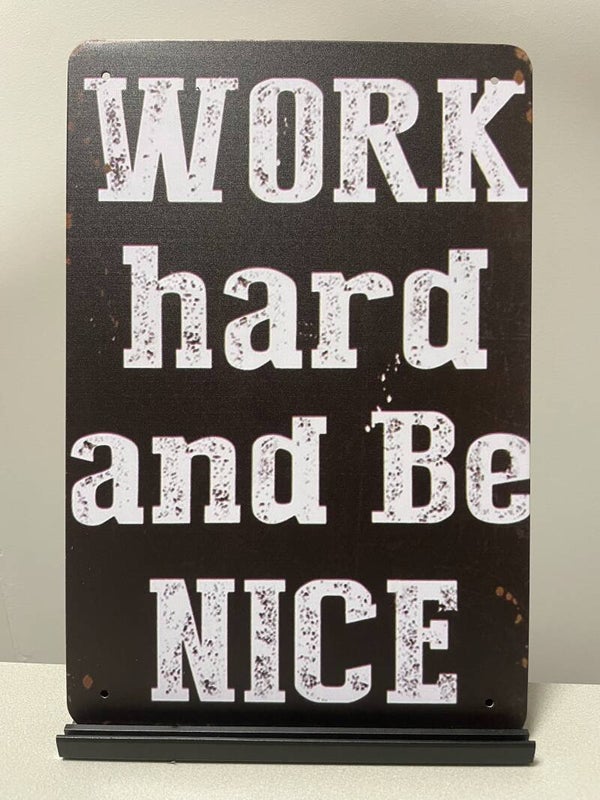 Work hard  metalen wandbord (Old Look)