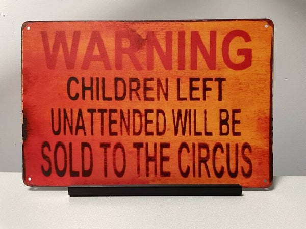 Warning children left … tekstbord (Old look)