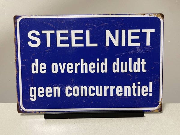 Steel niet, de overheid tekstbord (Old Look)