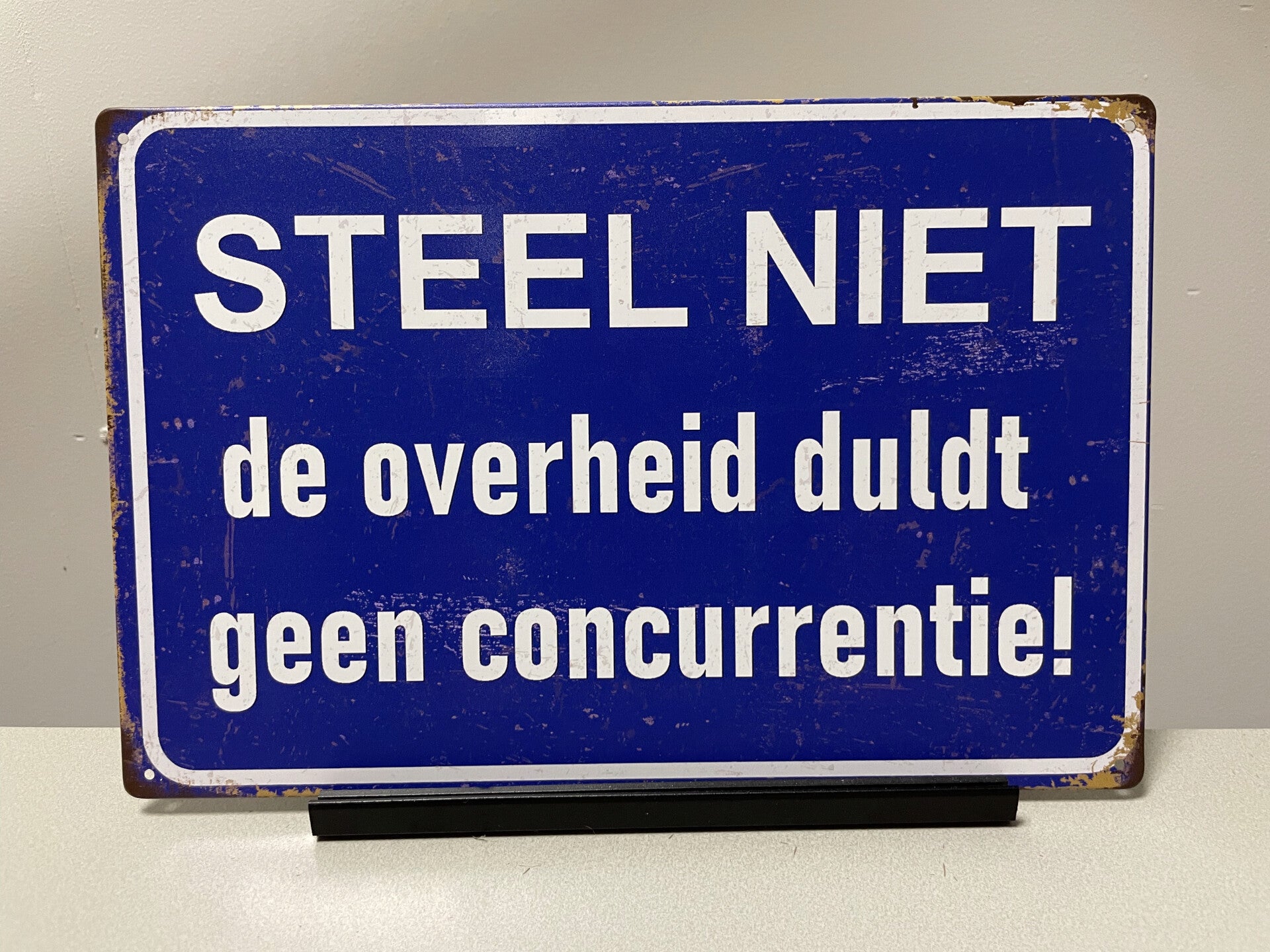 Steel niet, de overheid tekstbord (Old Look)