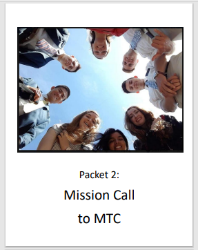 Packet 2: Mission Call to MTC  . 15 items, 156 pp.