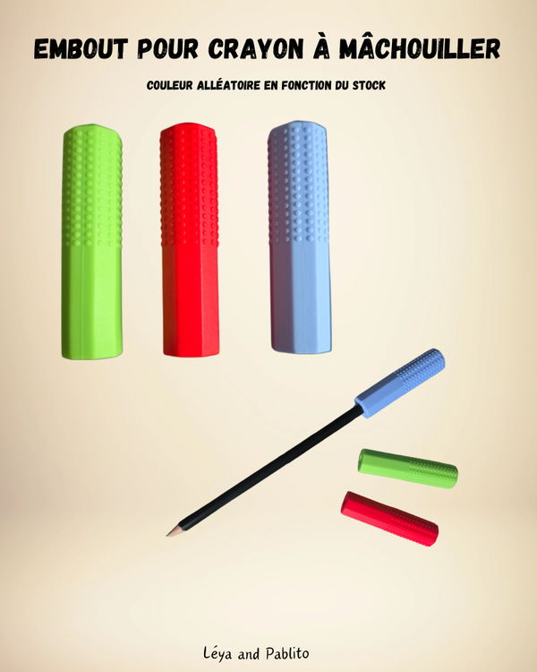 Un embout de crayon à mâchouiller