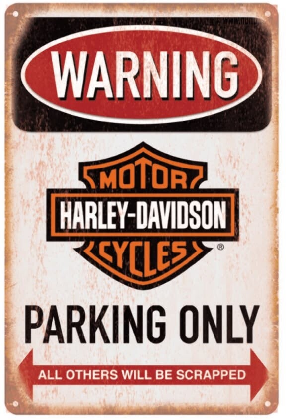 WARNING HARLEY-DAVIDSON PARKING ONLY
