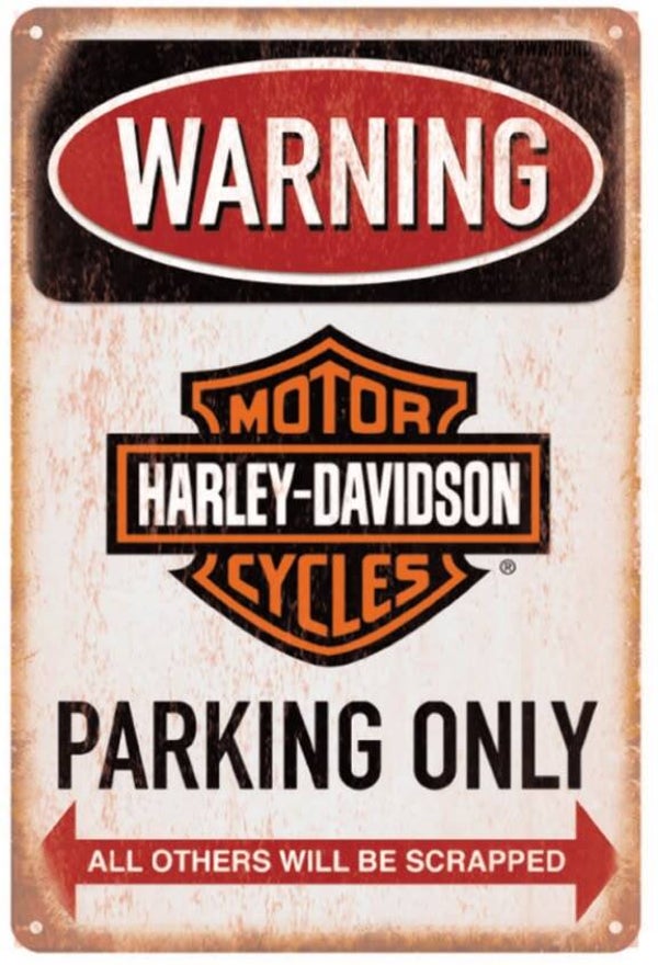 WARNING HARLEY-DAVIDSON PARKING ONLY