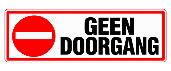 Geen Doorgang – Verbodssticker | Veiligheidssticker