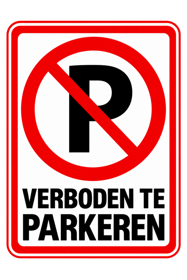 Verboden te Parkeren Sticker – Parkeerverbod | Verbodsbord