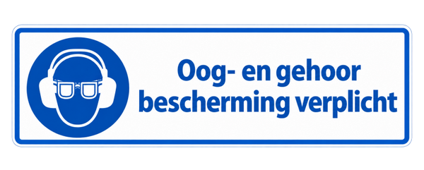 Oog- en Gehoorbescherming Verplicht Sticker – Veiligheidspictogram