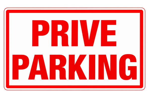 Privé Parking Sticker – Parkeerbord | Verboden Parkeren voor Onbevoegden