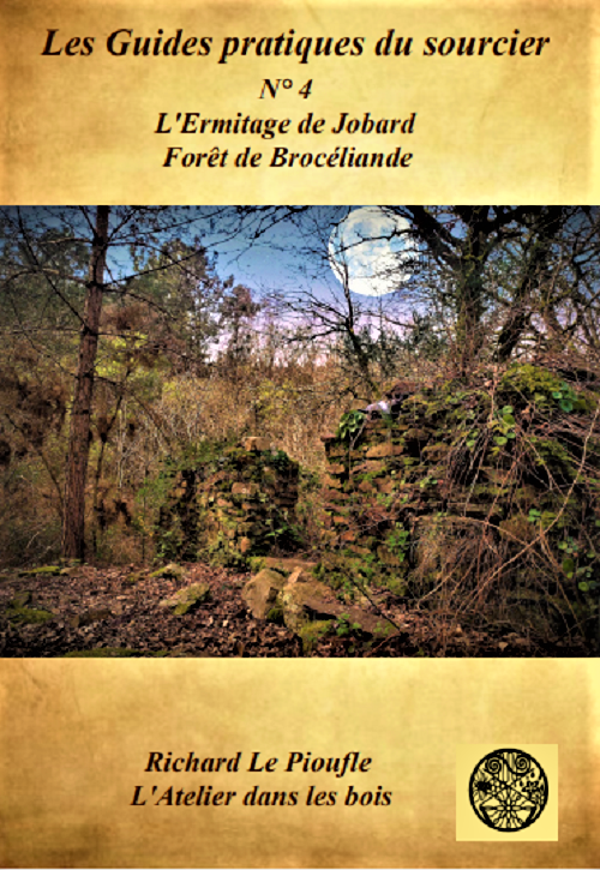 Les guides pratiques du sourcier N° 4