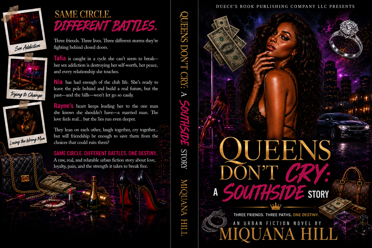 Queens Dont’t Cry: A SOUTHSIDE STORY
