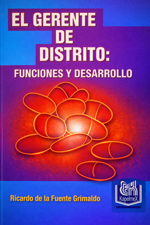 Libro El Gerente de Distrito: Funciones y Desarrollo