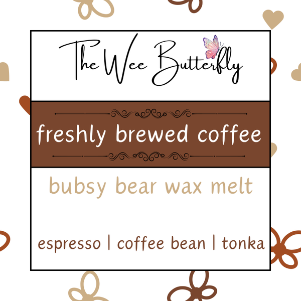Bubsy Bear Wax Melt - Freshly Brewed Coffee (BB094)