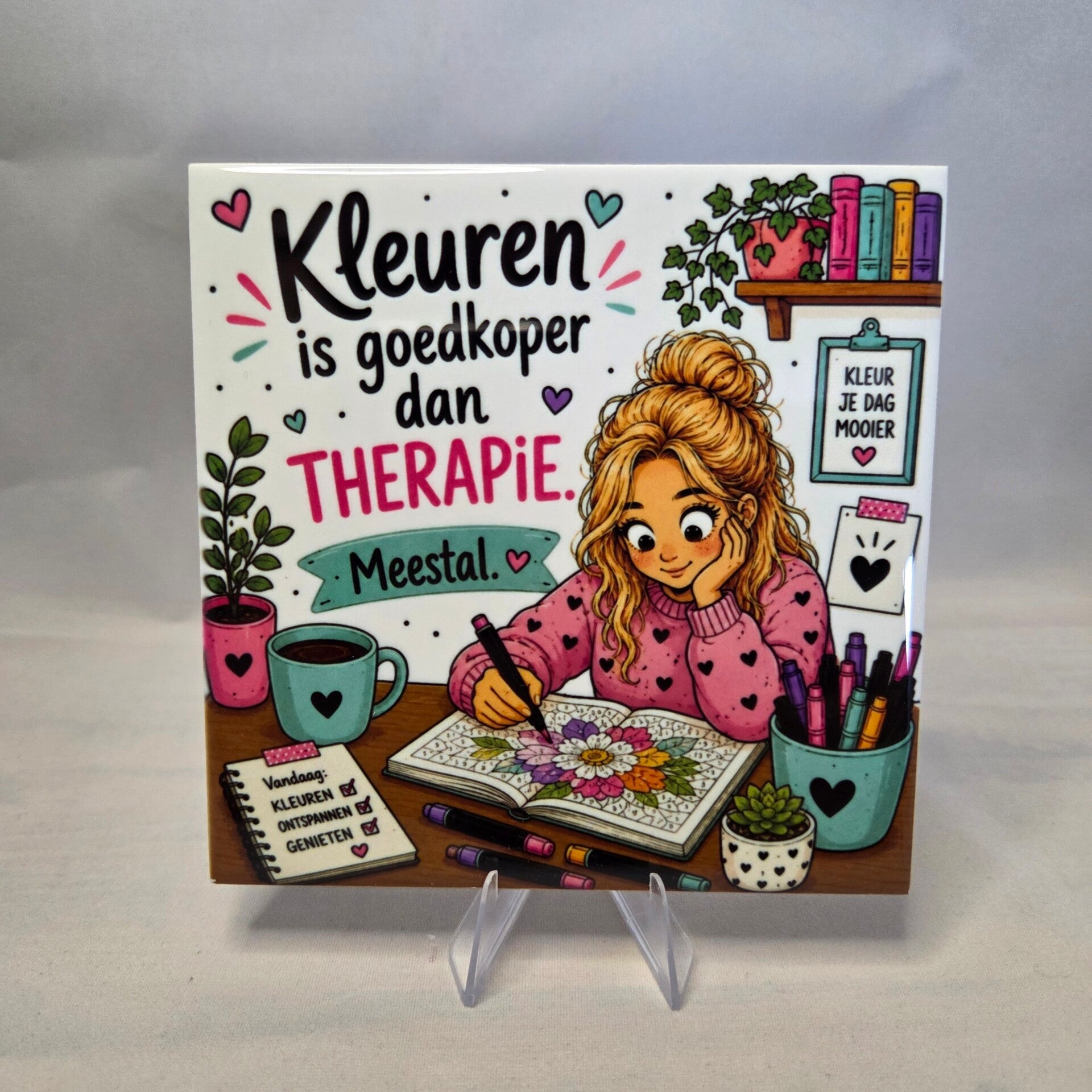 Tegeltje voor Kleurliefhebbers – "Kleuren is goedkoper dan therapie"