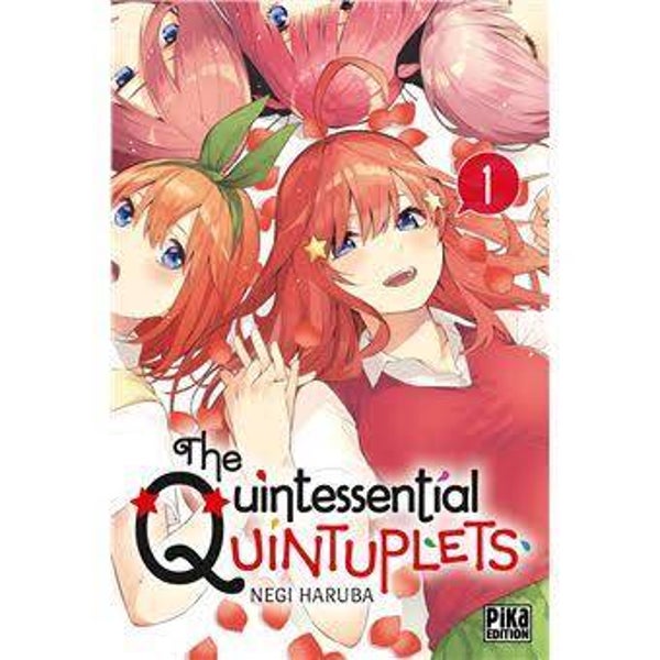 The Quintessential Quintuplets - Tomes 1 et 2