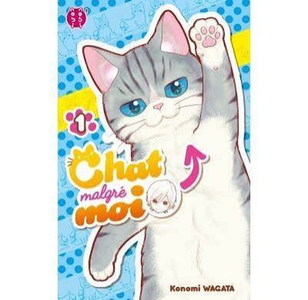 Chat malgré moi - Tomes 1 à 3