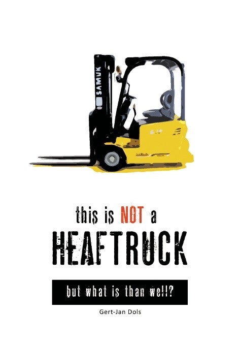 This is not a heaftruck