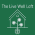 The Live well loft