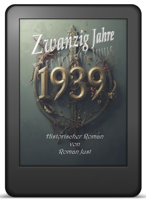 Zwanzig Jahre 1939 - Historischer Roman - EPUB