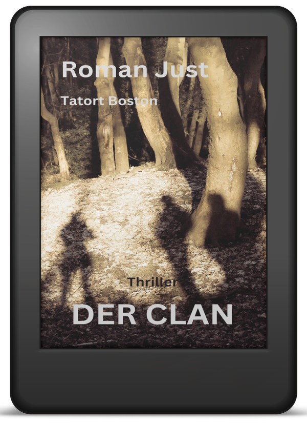 34 E-Book: Der Clan - Thriller - Tatort Boston 5