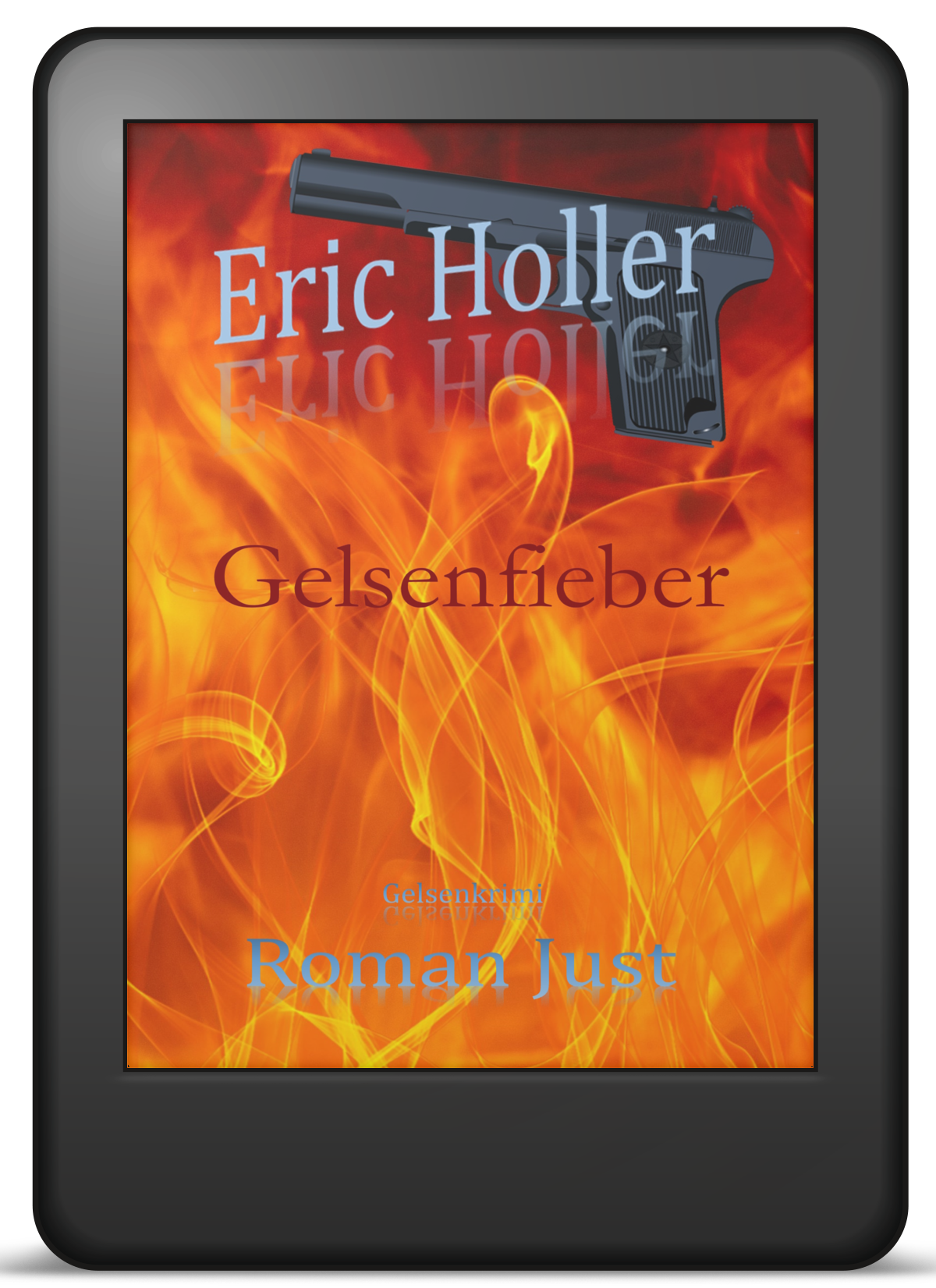 Eric Holler: Gelsenfieber - Gelsenkrimi - EPUB