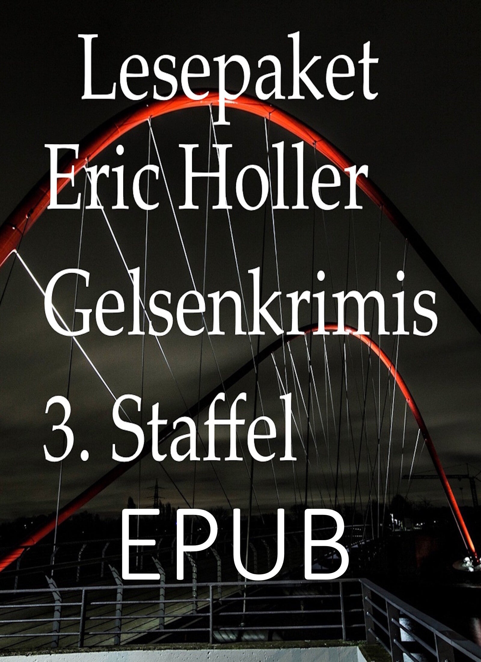 Lesepaket Gelsenkrimi 3. Staffel - EPUB