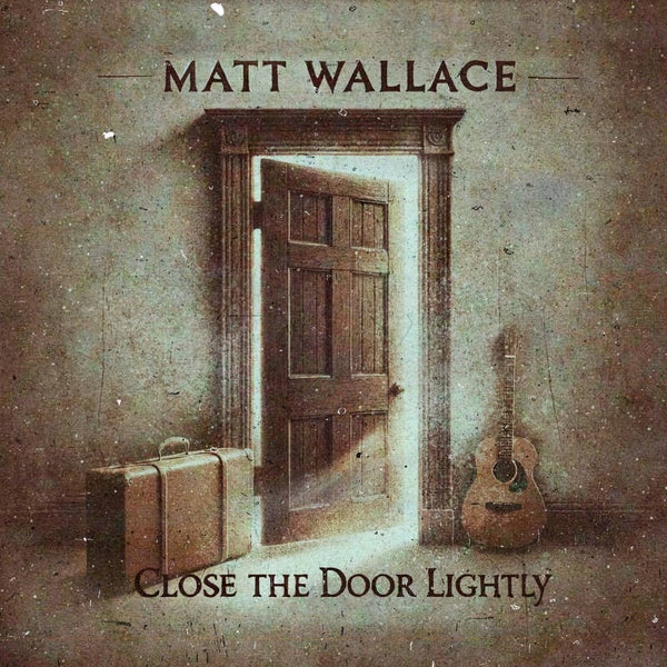 Close the Door Lightly