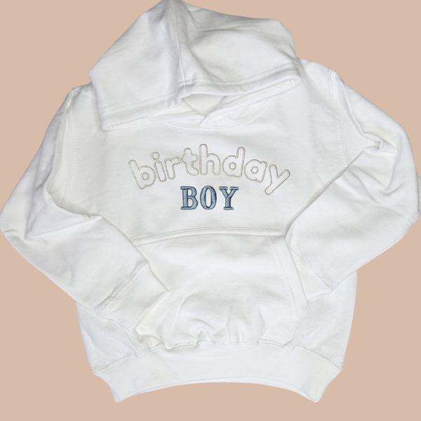 Birthday Boy - Child Embroidered Sweater or Hoodie