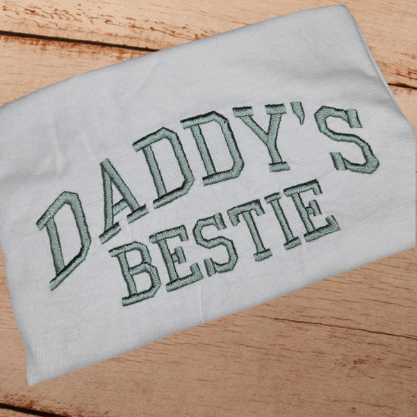 Daddy's Bestie - Child Embroidered T Shirt