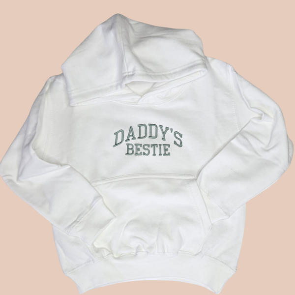 Daddy's Bestie - Child Embroidered Sweater or Hoodie