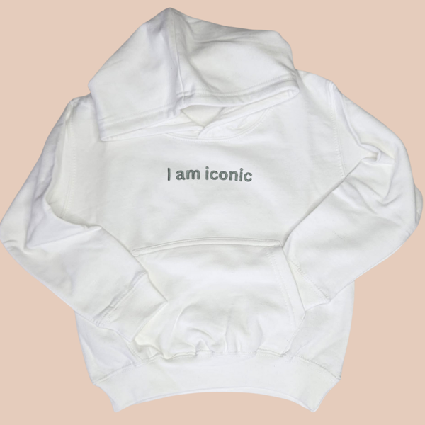 I am Iconic - Child Embroidered Sweater or Hoodie