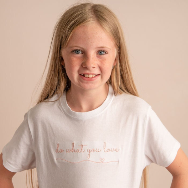 Do what you love- Child Embroidered T Shirt