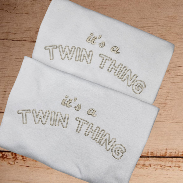 It's a Twin Thing - Child Embroidered Sweater or Hoodie