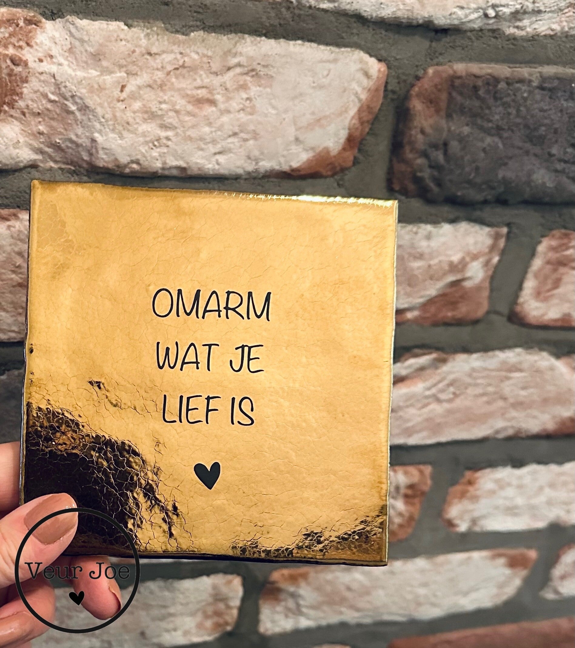 Omarm wat je lief is