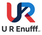 U R Enuff LLC