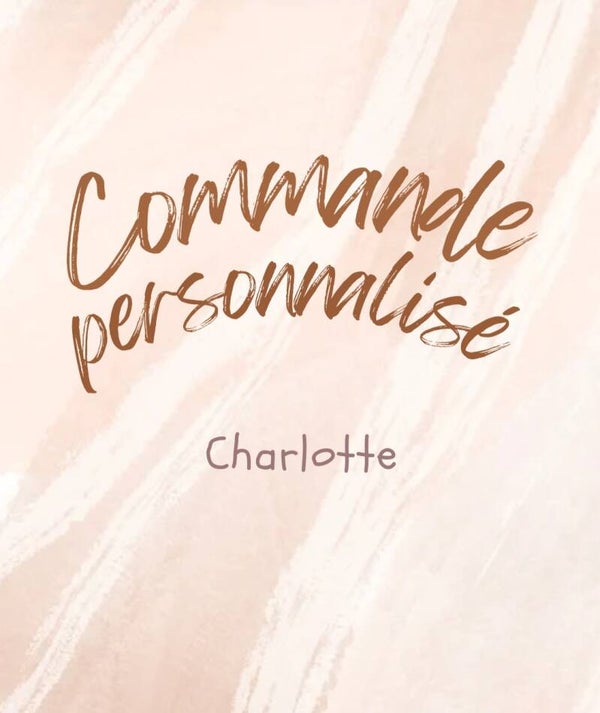 Commande Charlotte