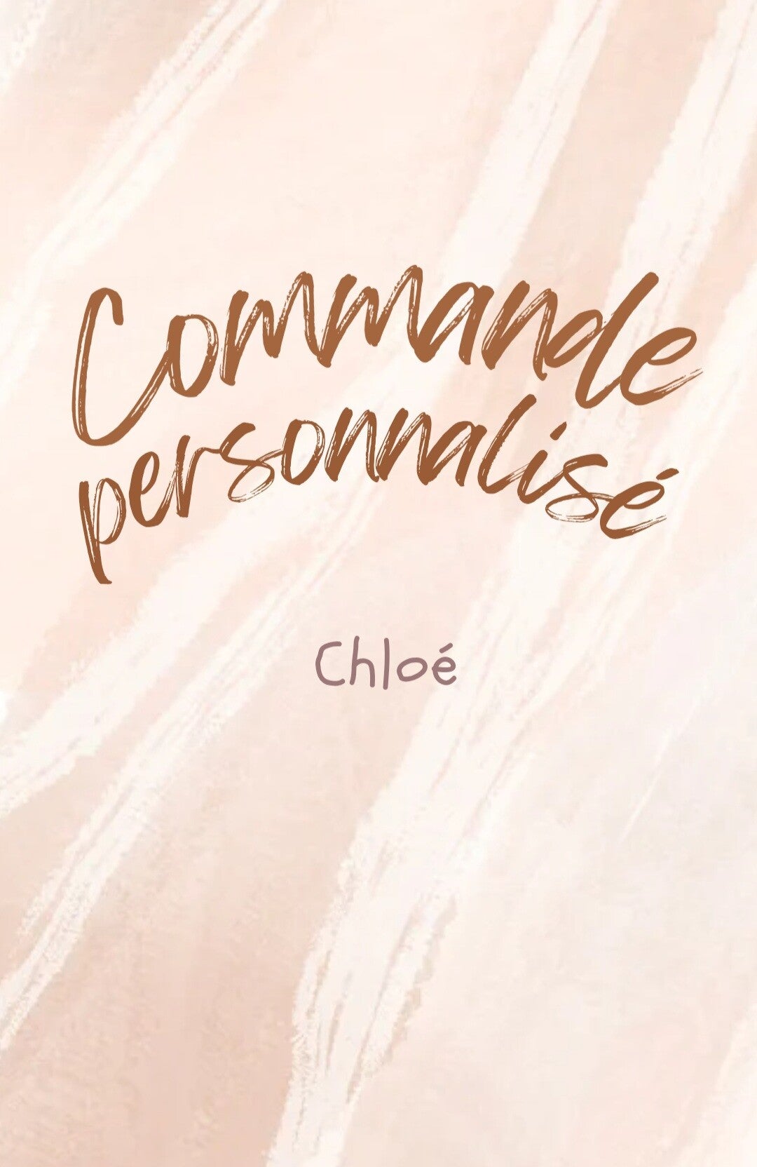 Commande chloé