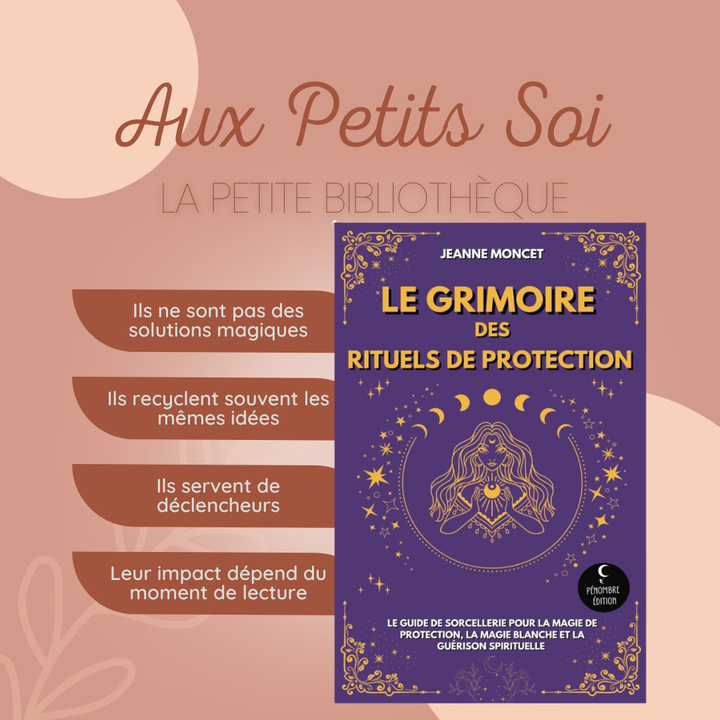 Le Grimoire des Rituels de Protection de Jeanne Moncet