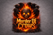 Murder Of Crows formerly FTATX